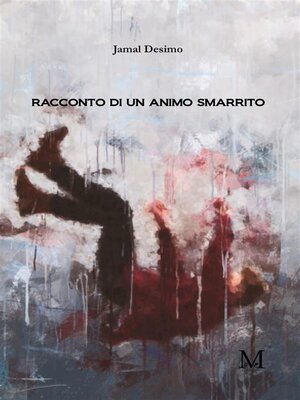 cover image of Racconto di un animo smarrito